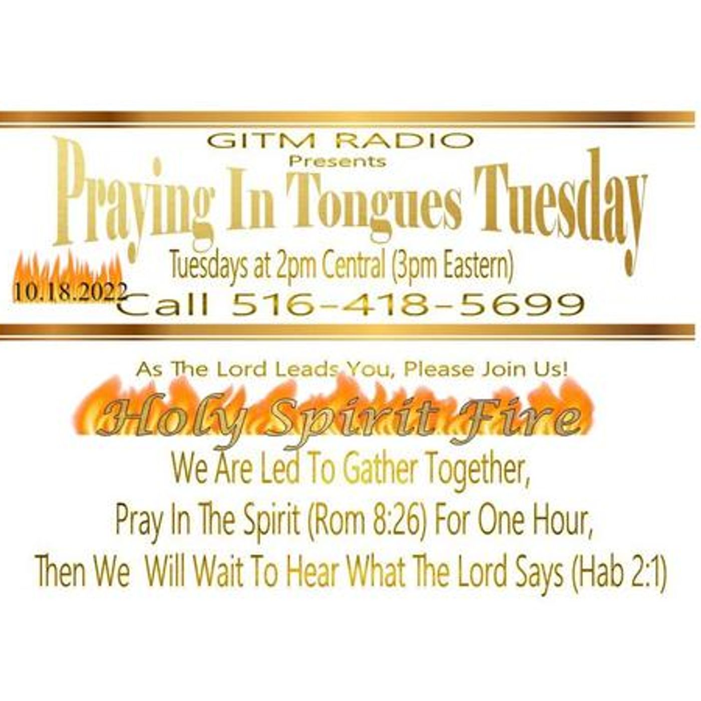 10.18.2022 GITM Radio: Praying In Tongues Tuesday episode artwork