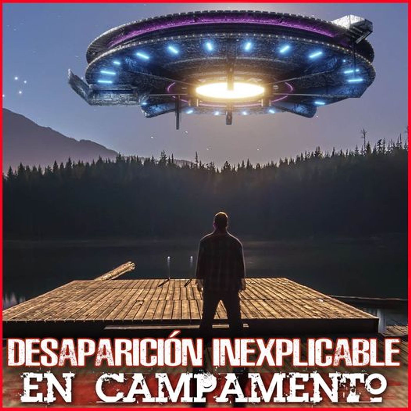 Desaparición Inexplicable en Campamento episode artwork