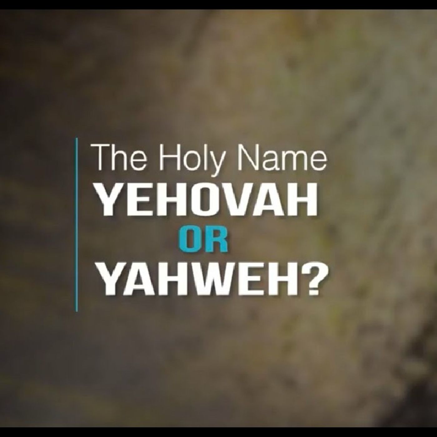 JEHOVAH Pt2: Biblical Names & Meanings