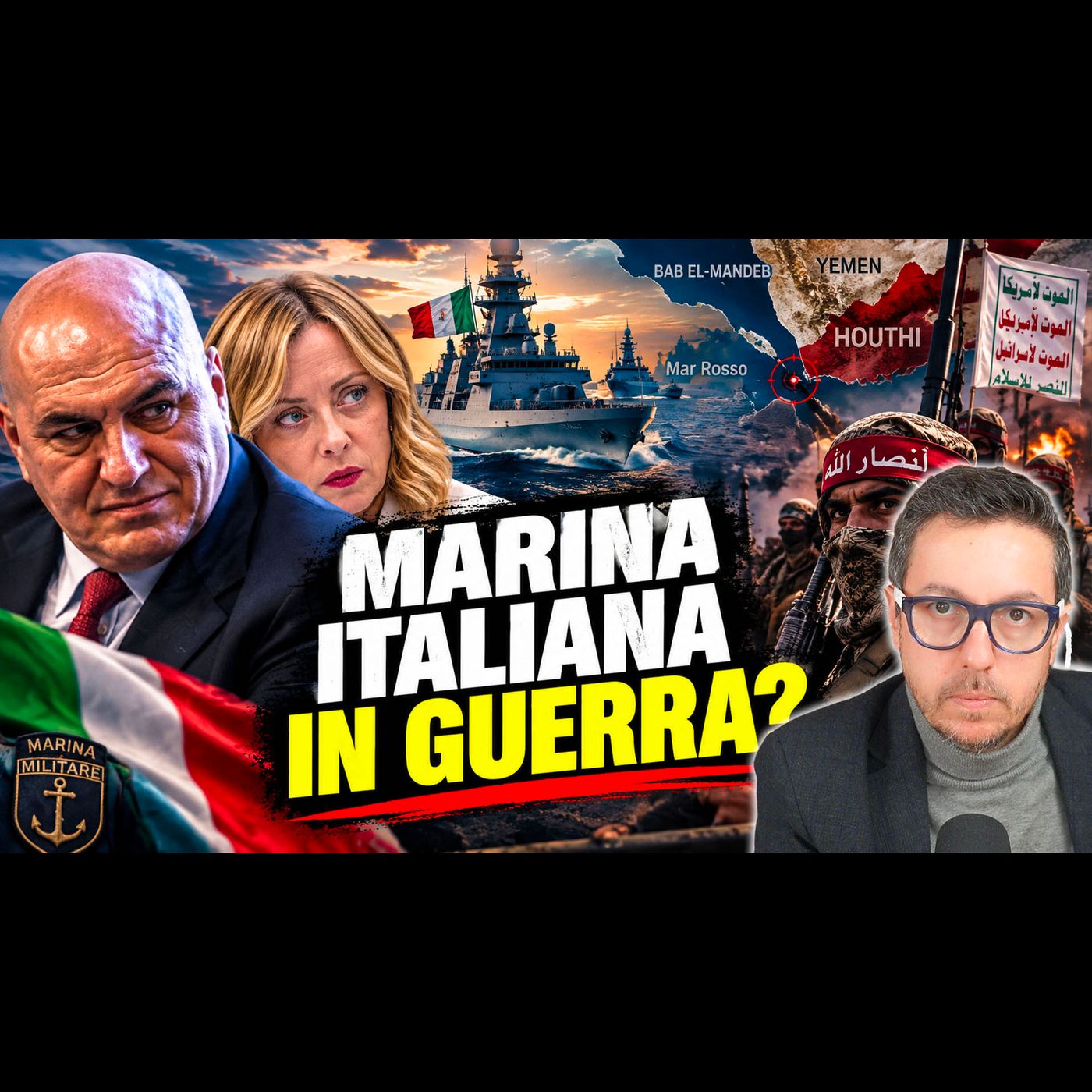 LA MARINA ITALIANA A BAB EL-MANDEB | RISCHIO SCONTRO DIRETTO CON GLI HOUTHI?