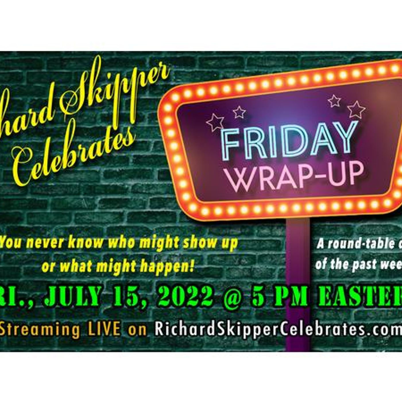 Richard Skipper's Friday Wrap Up Show: Nat'l Give Something Away Day 7/15/2022 episode artwork