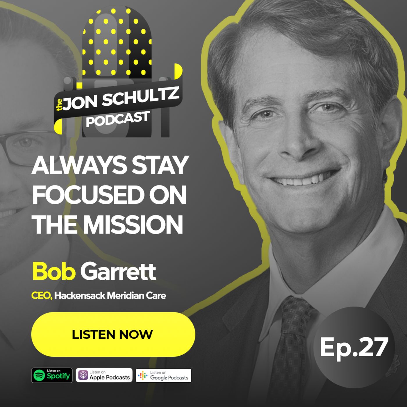 Bob Garrett: Always stay focused on the mission