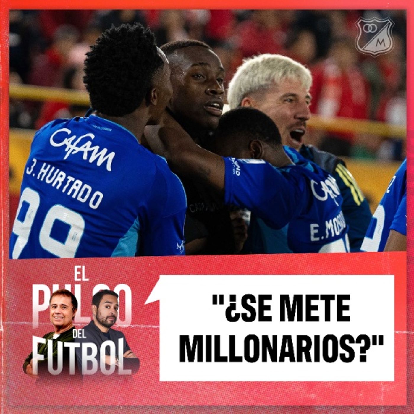¿Se mete Millonarios? ¿Se mete Millonarios?