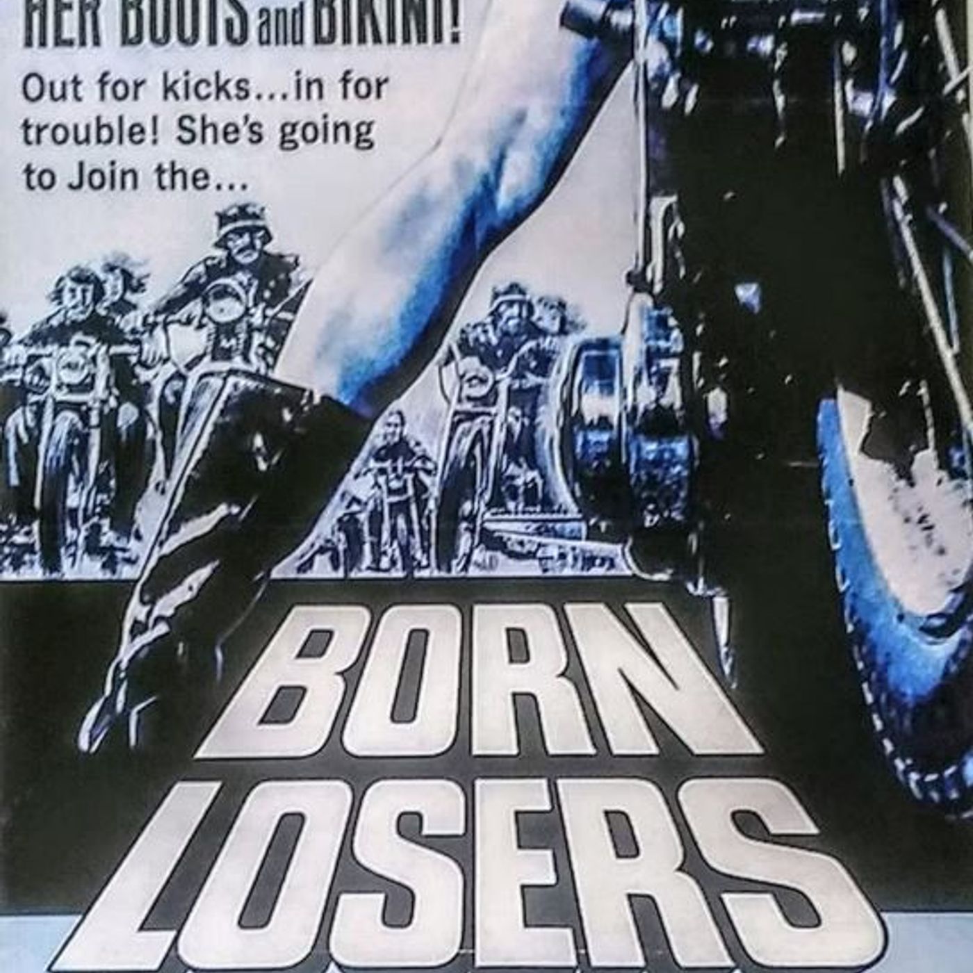 The Born Losers (1967) - Billy Jack vs Bikers! episode artwork