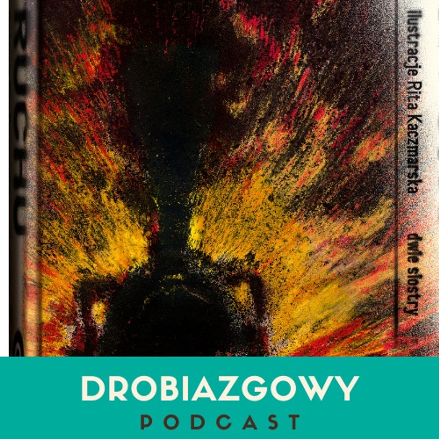 Drobiazgowy_podcast