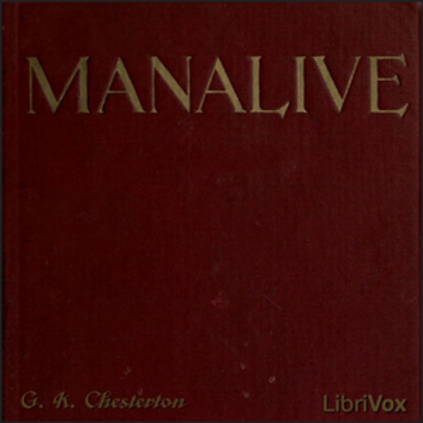 22 - Manalive by G. K. Chesterton episode artwork
