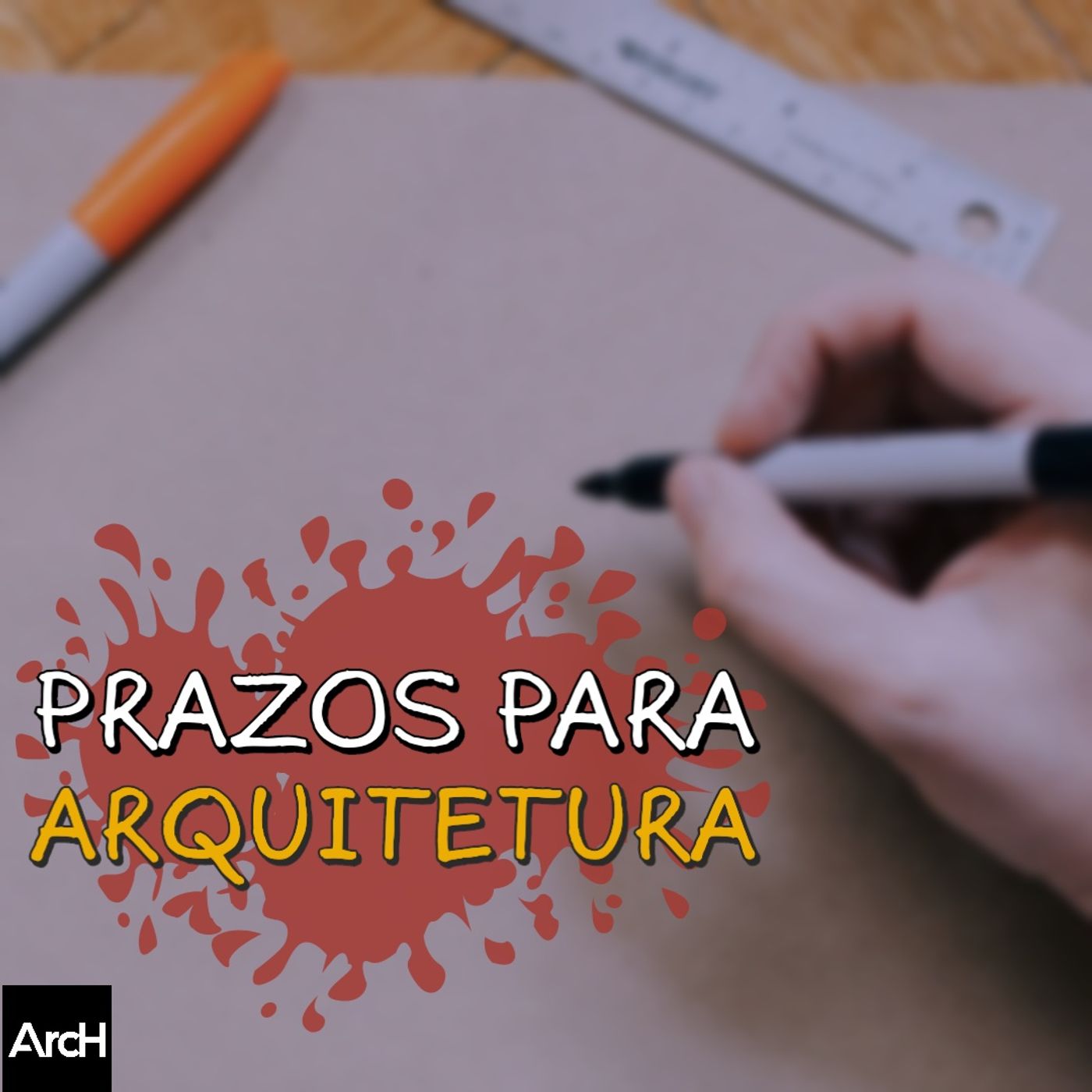 A importância de bons prazos para projetar a arquitetura episode artwork