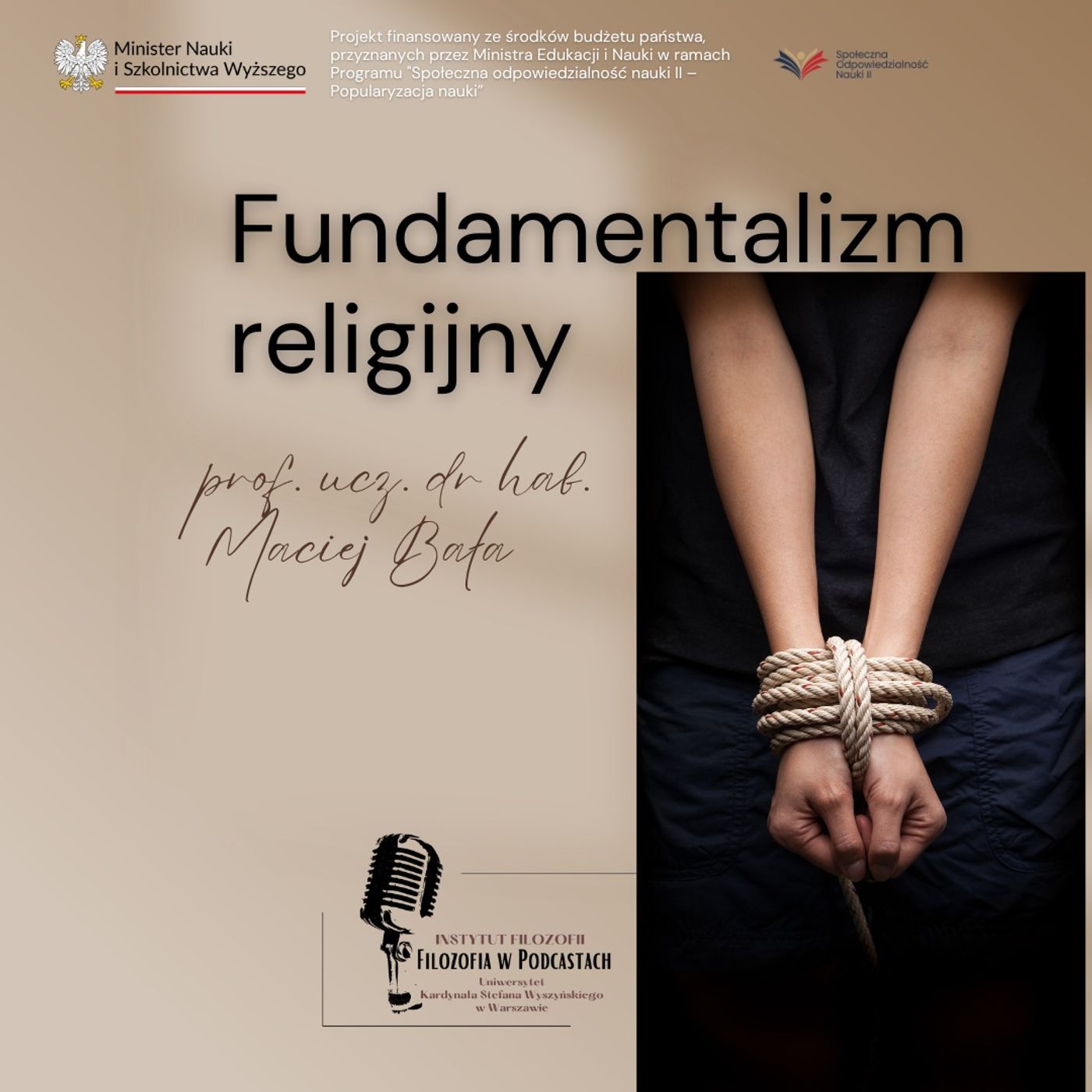 Fundamentalizm religijny - prof. ucz. dr hab. Maciej Bała podcast artwork