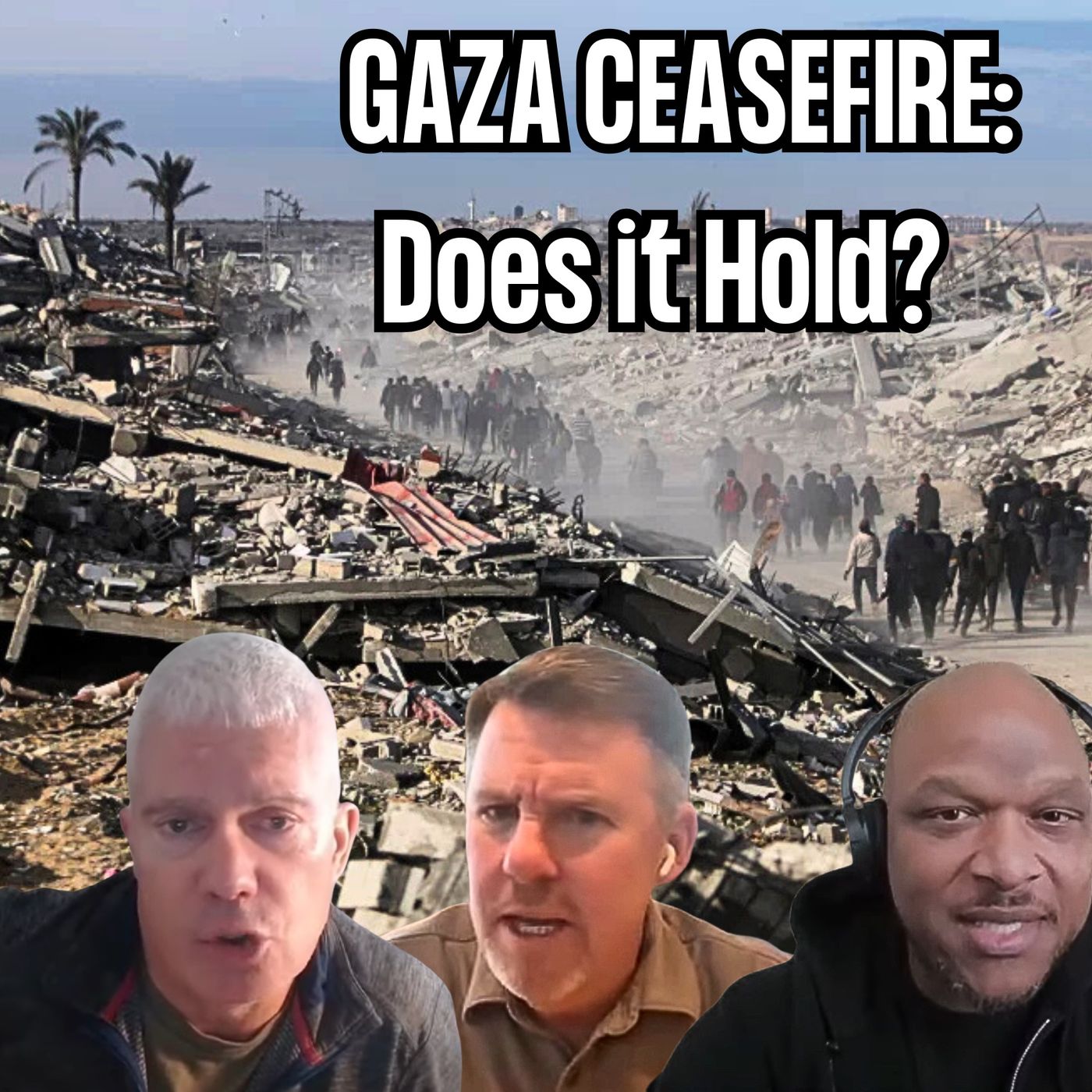 Ceasefire in Gaza: Does it Hold? | EYES ON PODCAST