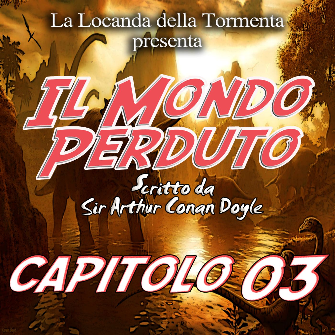 Il mondo Perduto - Capitolo 03