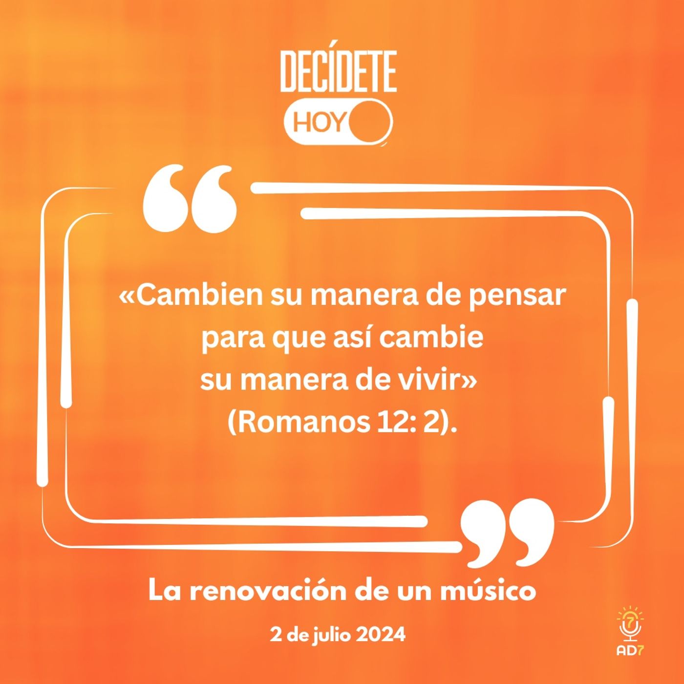 La renovación de un músico | Devocional de Jóvenes | 2 de julio 2024