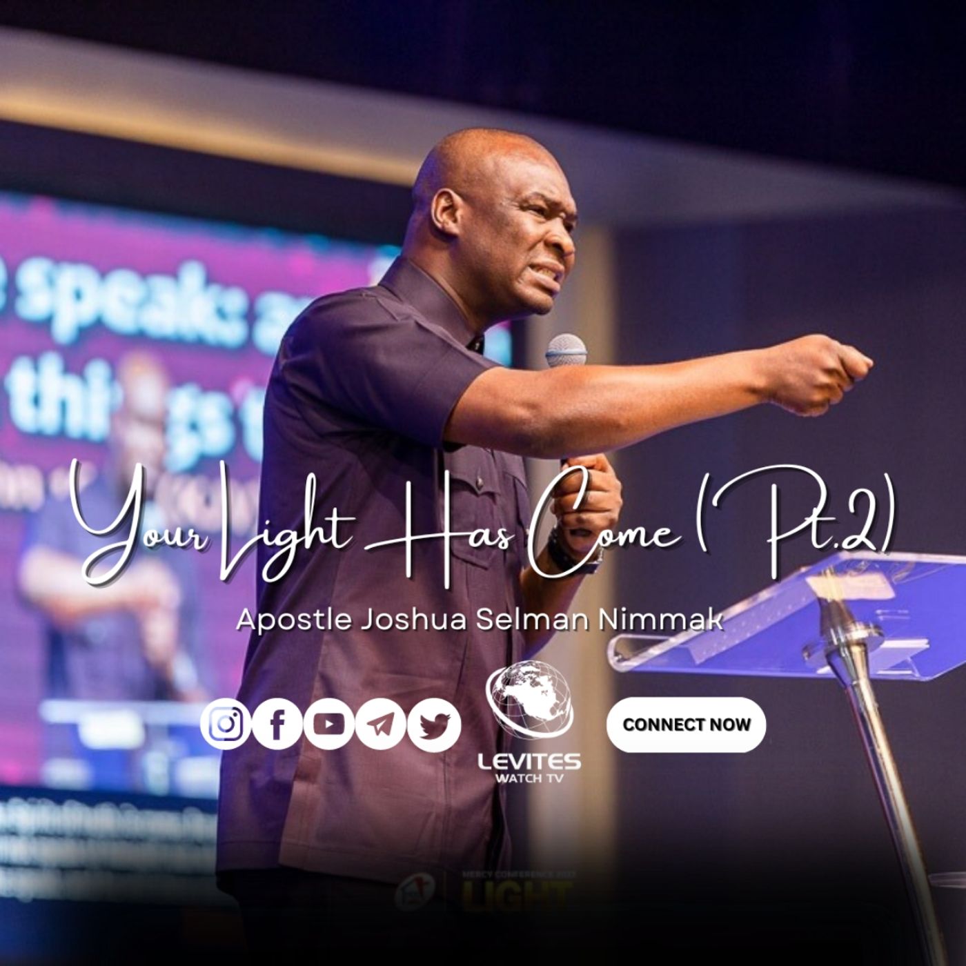 Your Light Has Come (Part 2) - Mercy Conference 2023