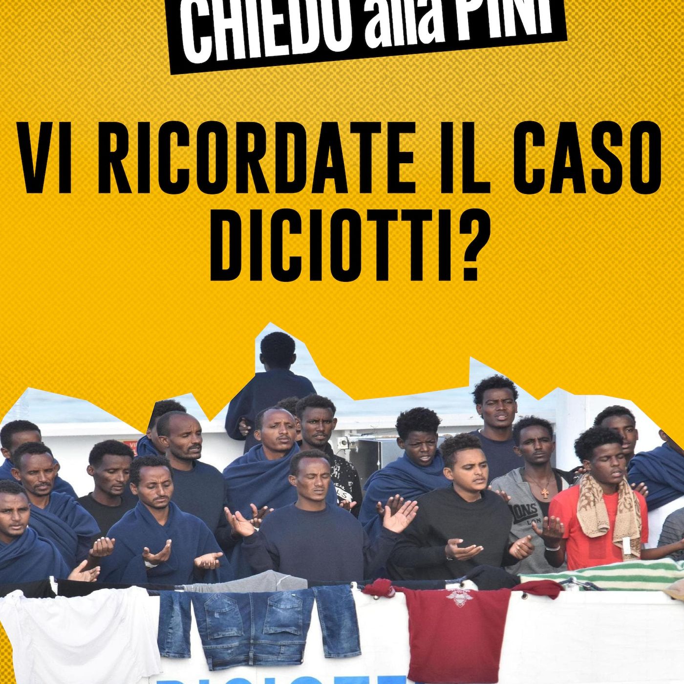 Vi ricordate il caso Diciotti?
