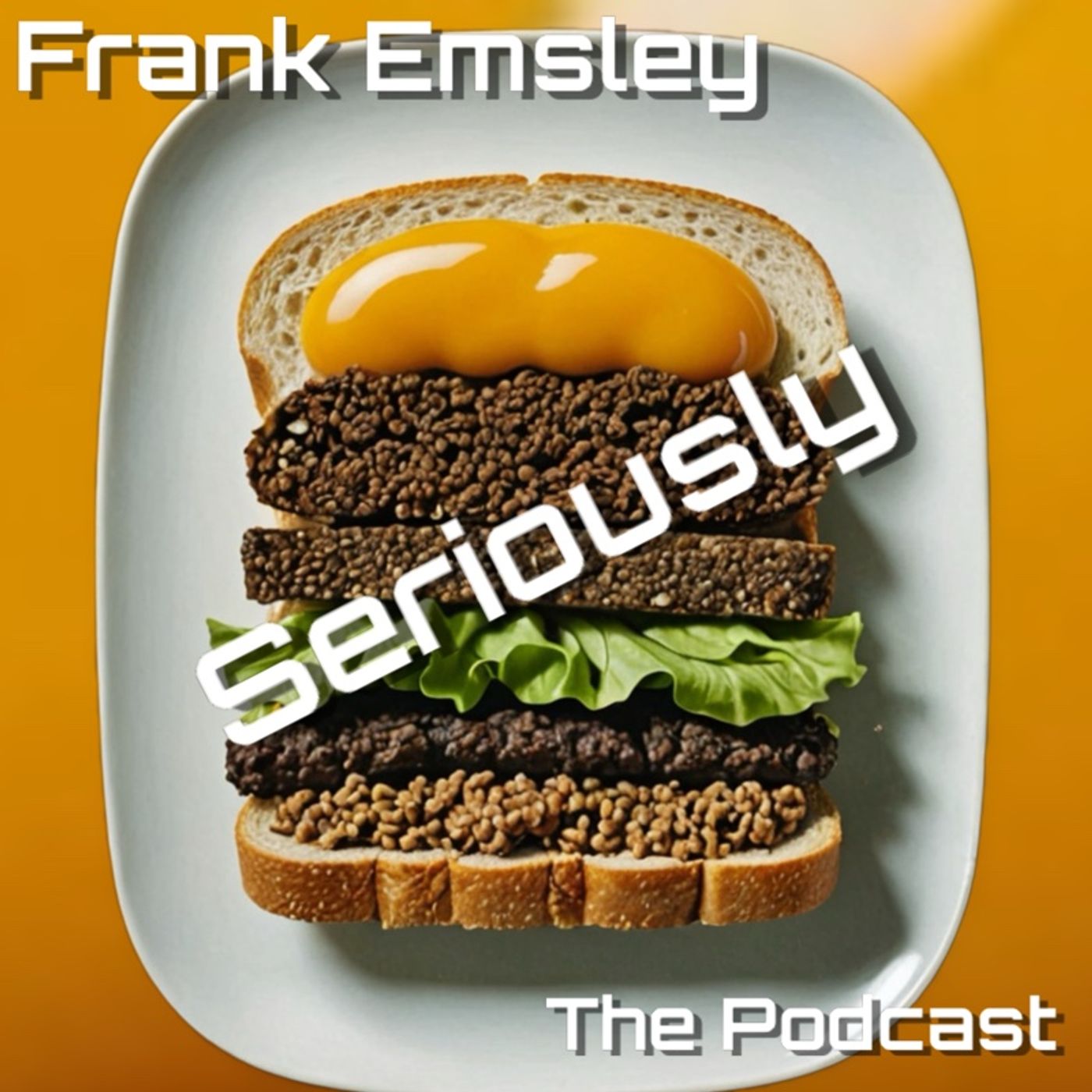 Frank Emsley Seriously