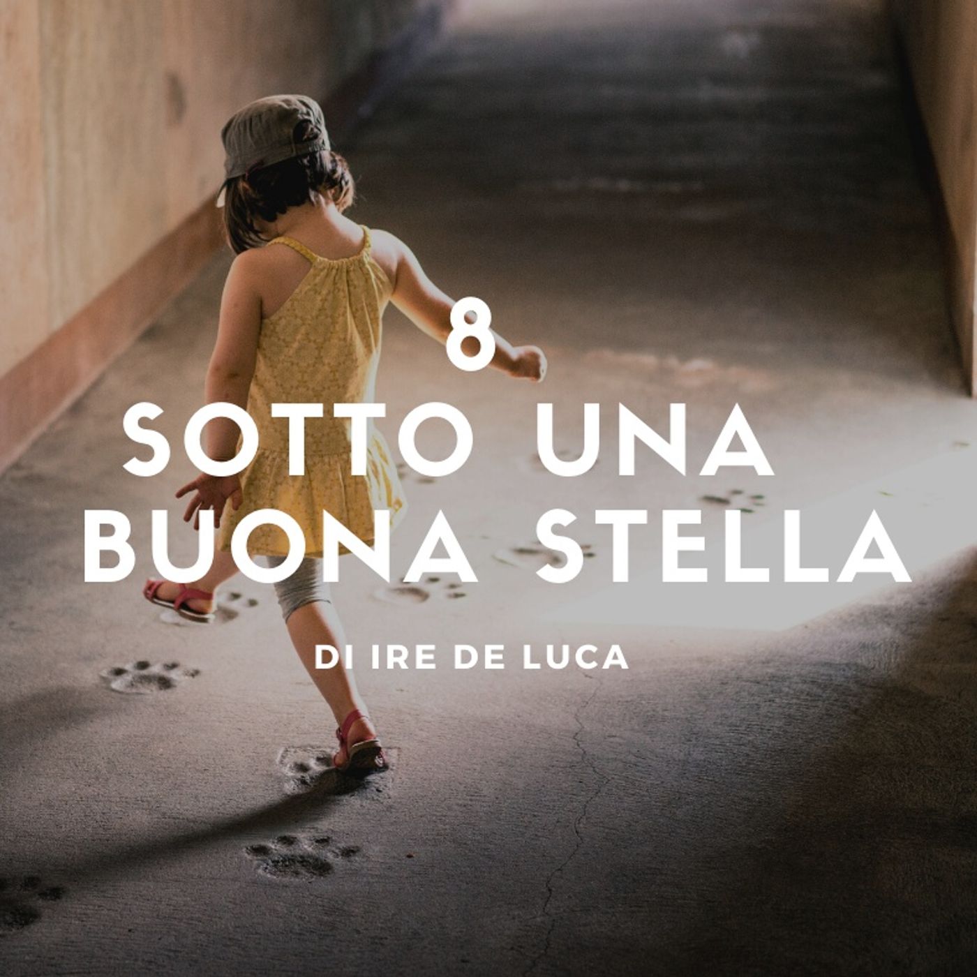 8 - Sotto una buona stella