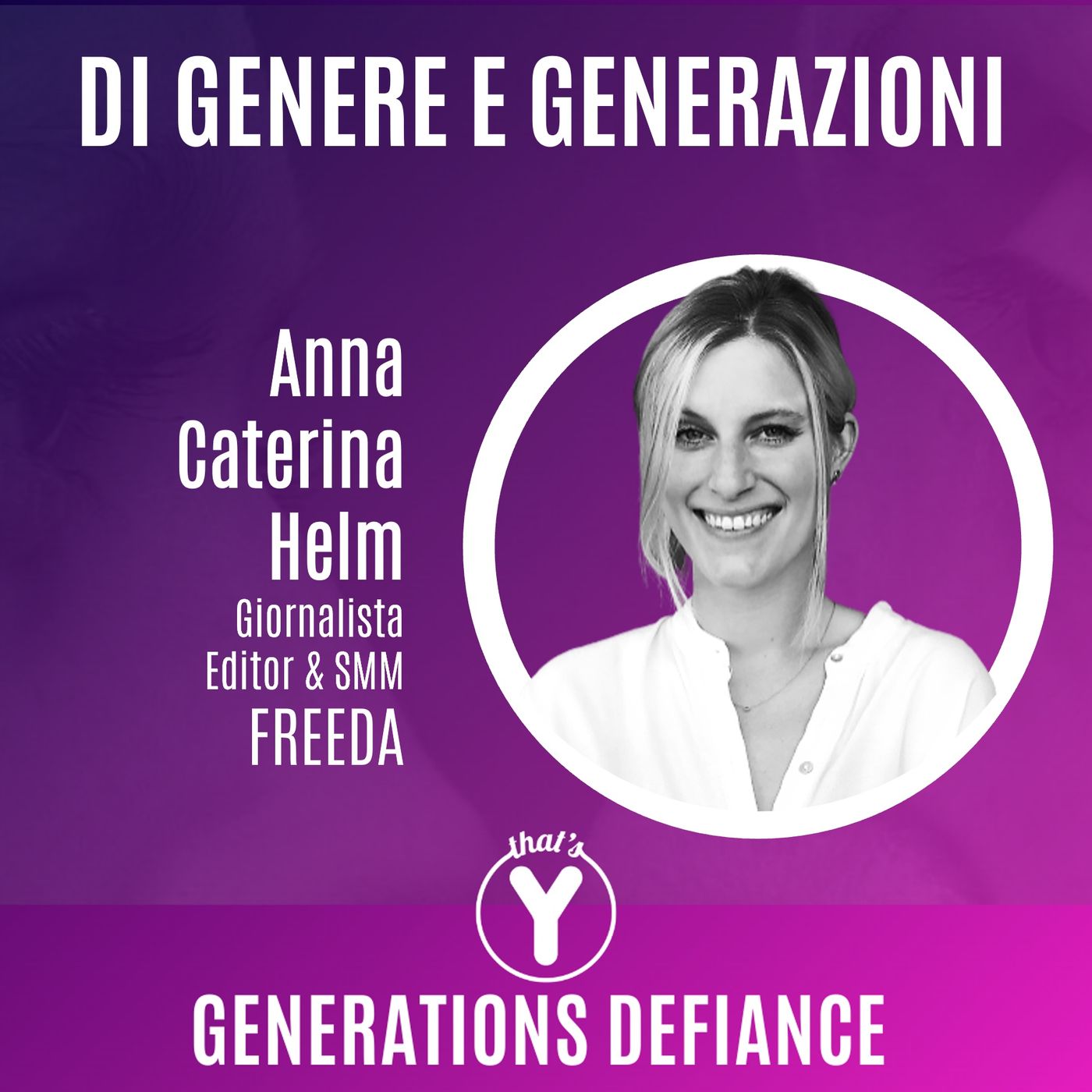 "Genere e Generazioni" con Anna Caterina Helm [Generations Defiance]