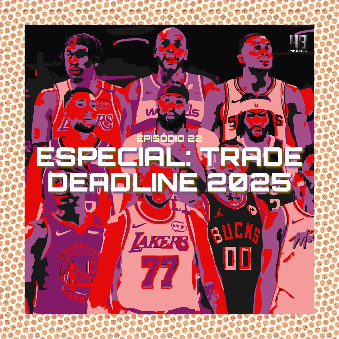 Episódio 22: Especial Trade Deadline 2025 episode artwork