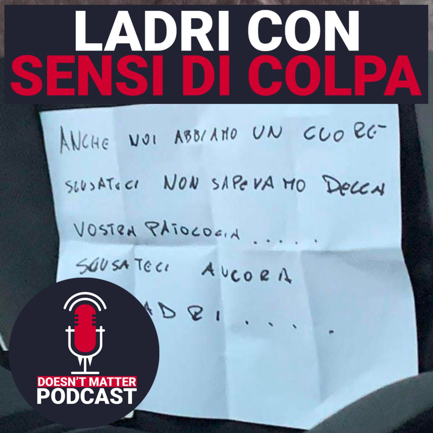 Doesn\'t Matter Podcast