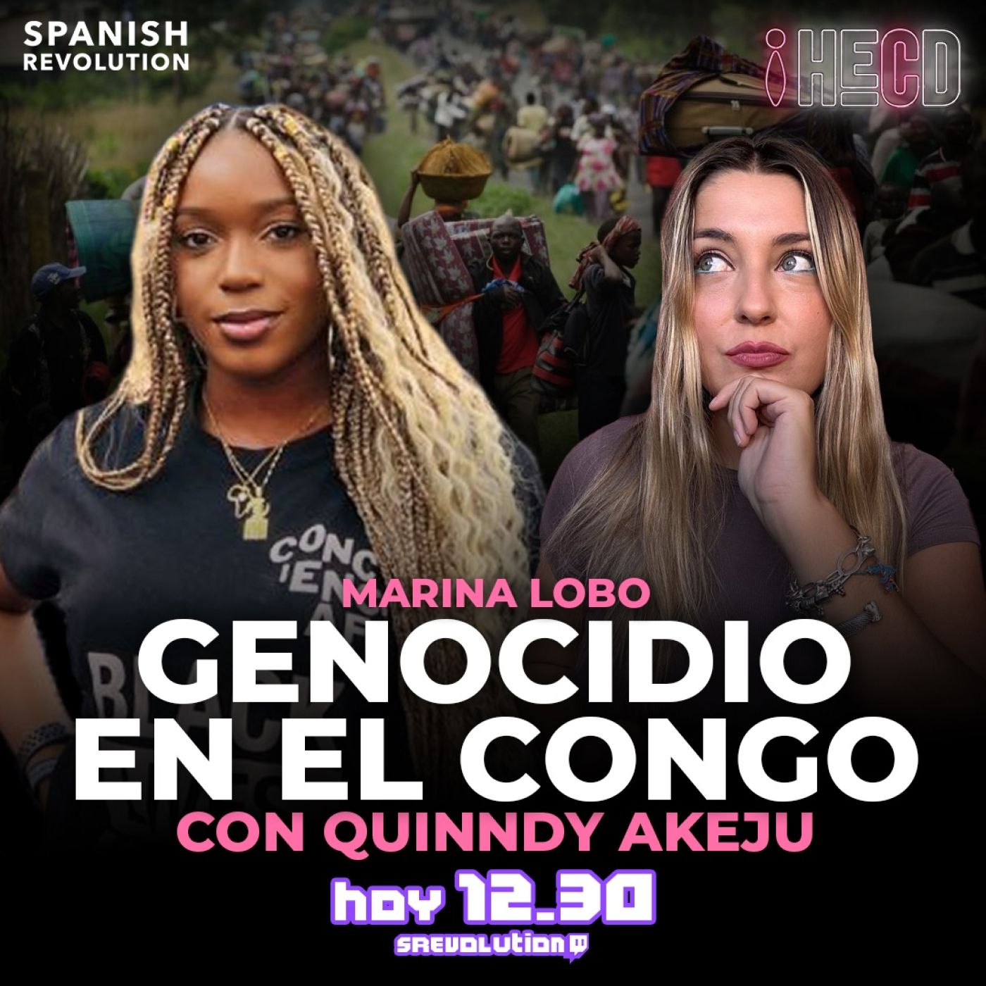 HECD! 378 Marina Lobo -El PSOE pide el acta de Ábalos + Genocidio en el Congo, con Quinndy Akeju @afrocolectiva