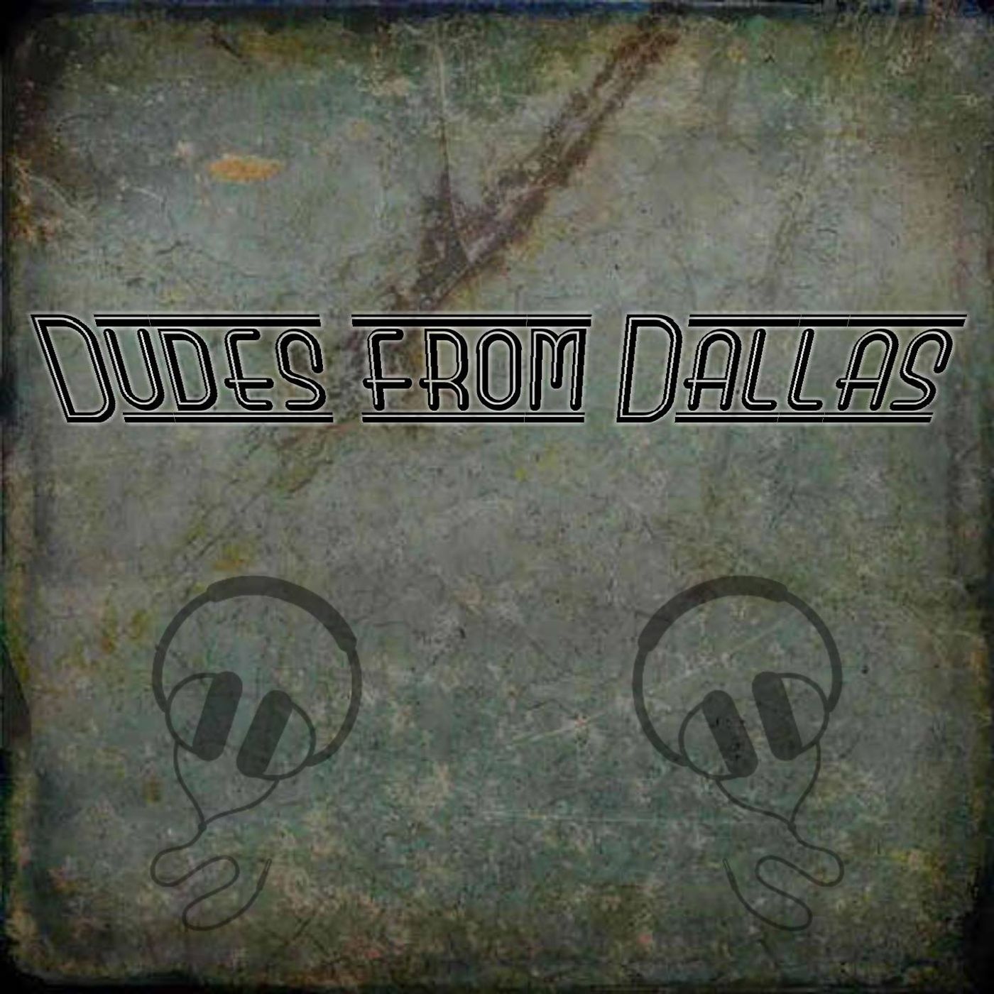 Dudes From Dallas