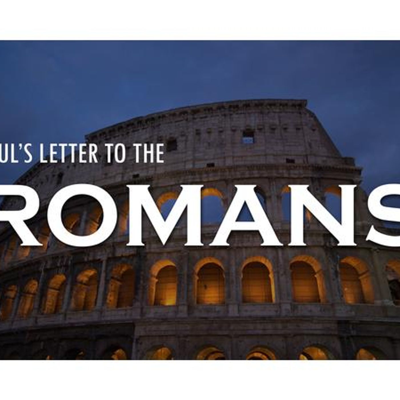 The Glorious Church Of Rome - An Intro To Romans 16 (Part 3) [B204] episode artwork