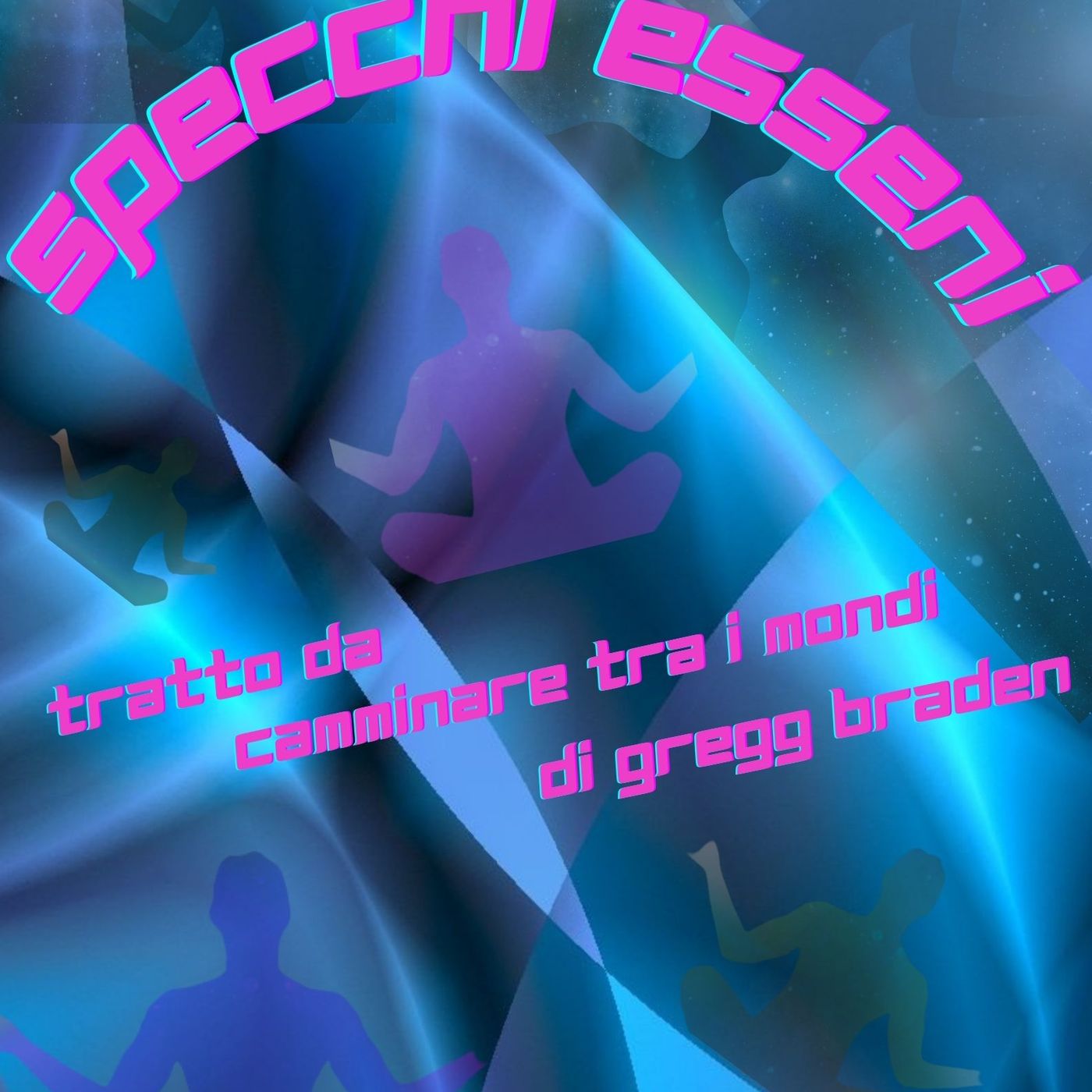 I Sette Specchi Esseni 3° parte