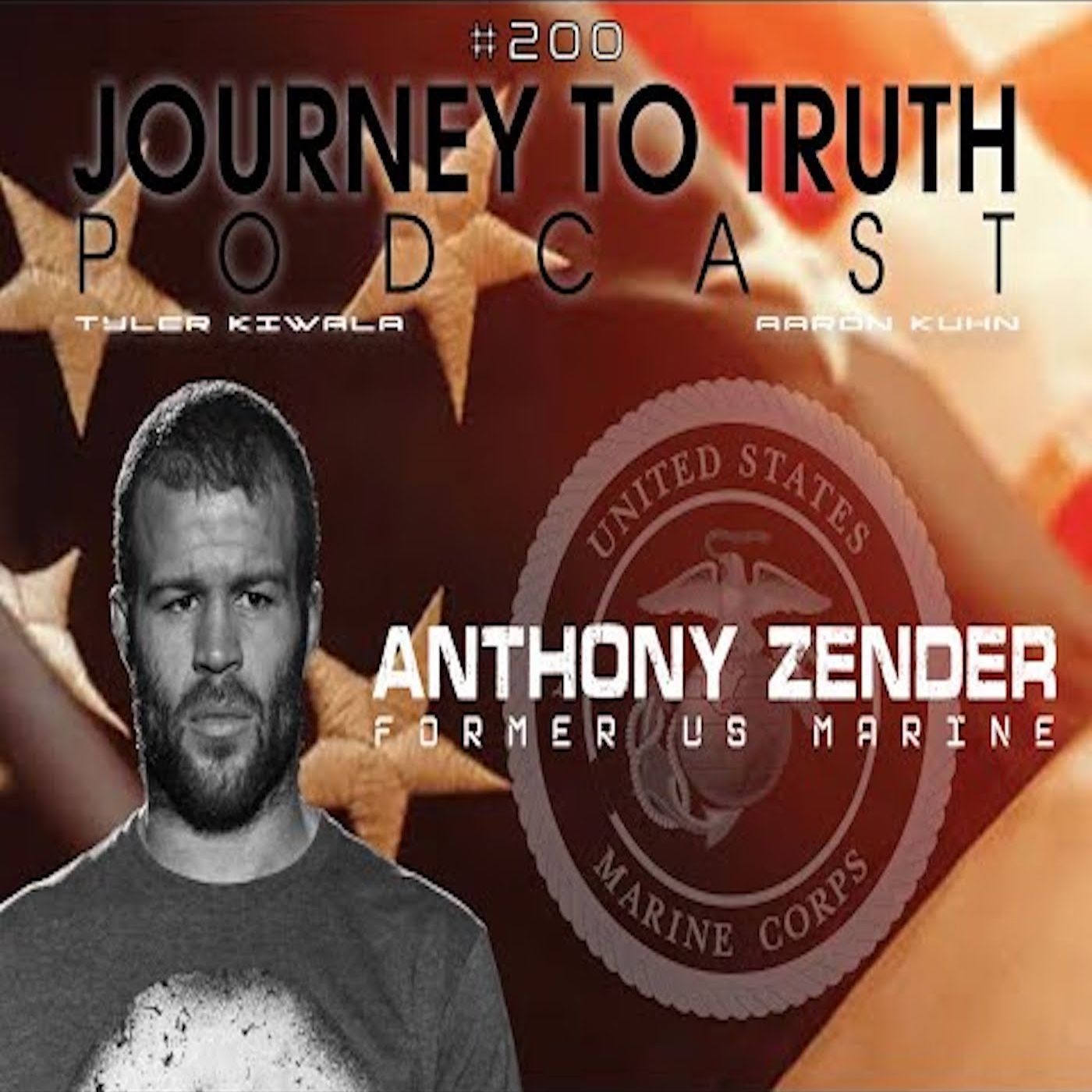 EP 200 - Former US Marine: Anthony Zender - Military Abduction - Black Op Programs - Temporal War episode artwork