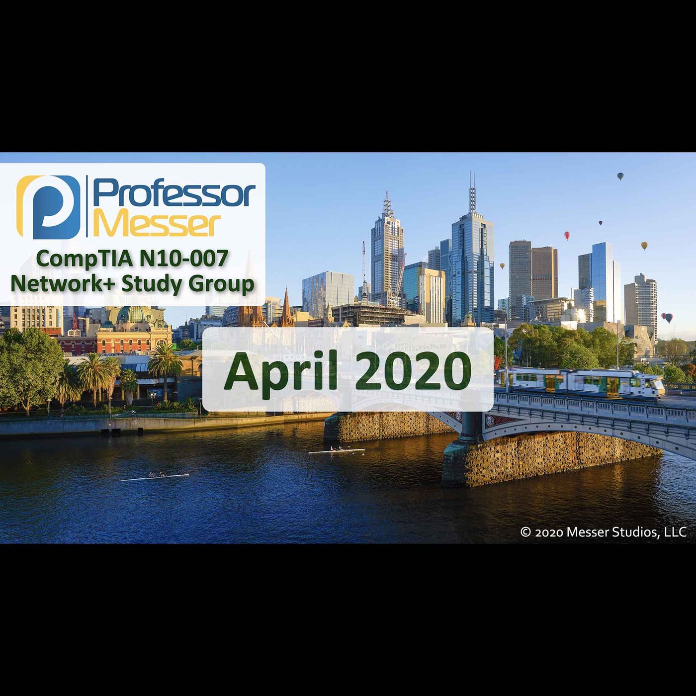 Professor Messer's Network+ Study Group - April 2020
