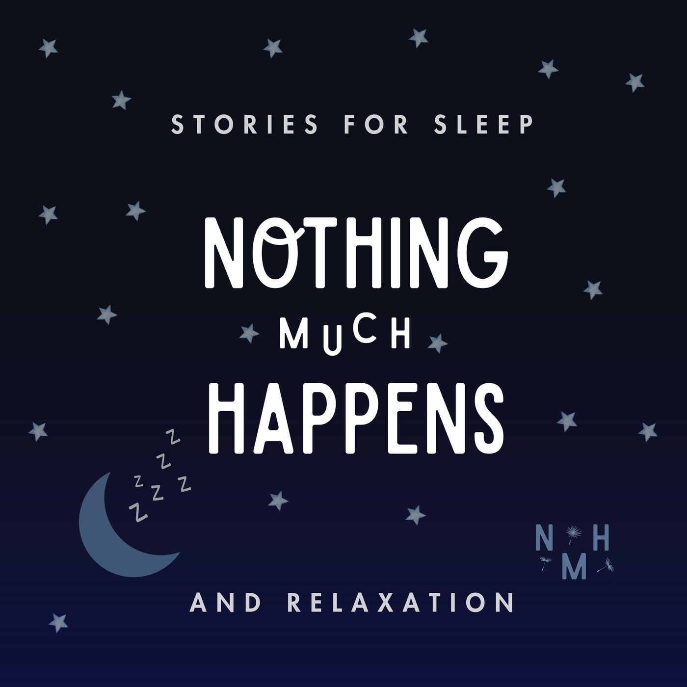 Nothing much happens: bedtime stories to help you sleep cover art