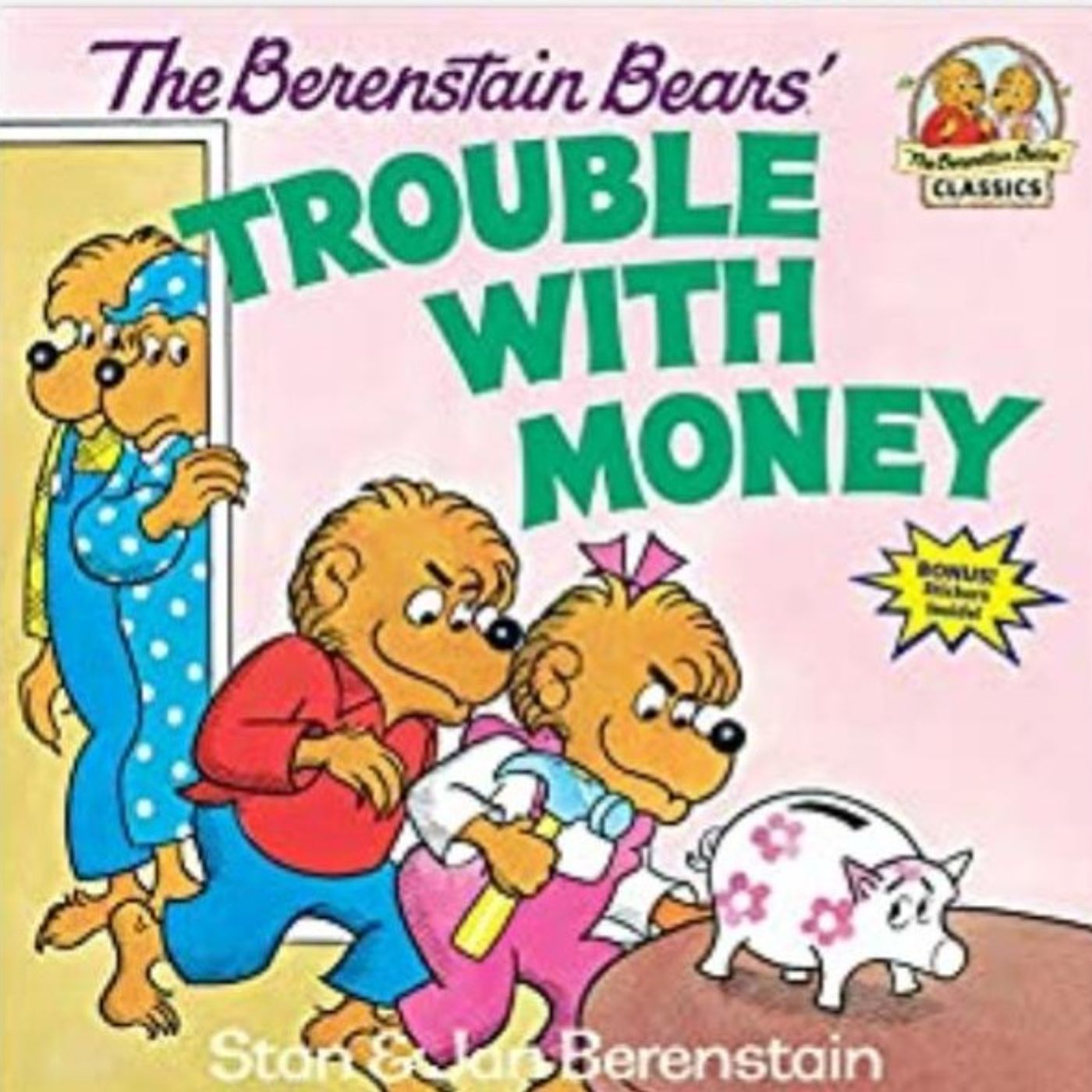 Wealthy Reader's Club- The Berenstain Bears' Trouble With Money