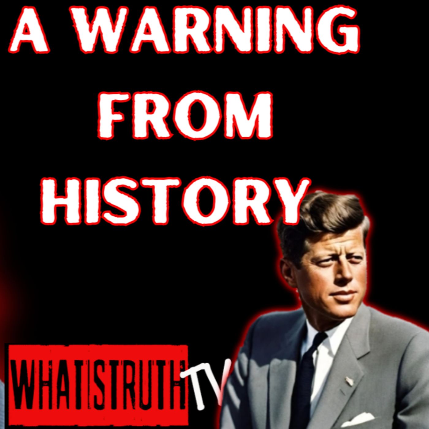 #174 A Warning From History | Cory Hughes #JFK