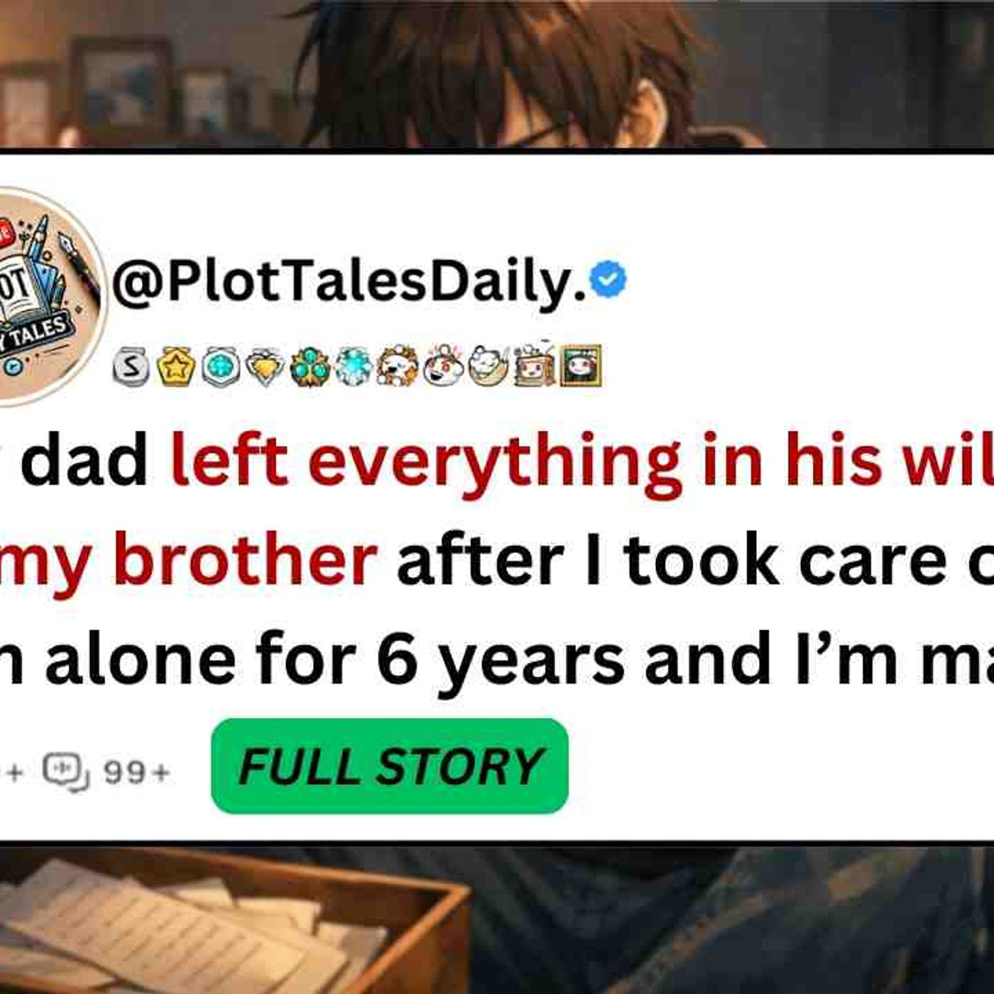 My dad left everything in his will to my brother after I took care of him alone... _ Reddit Stories episode artwork