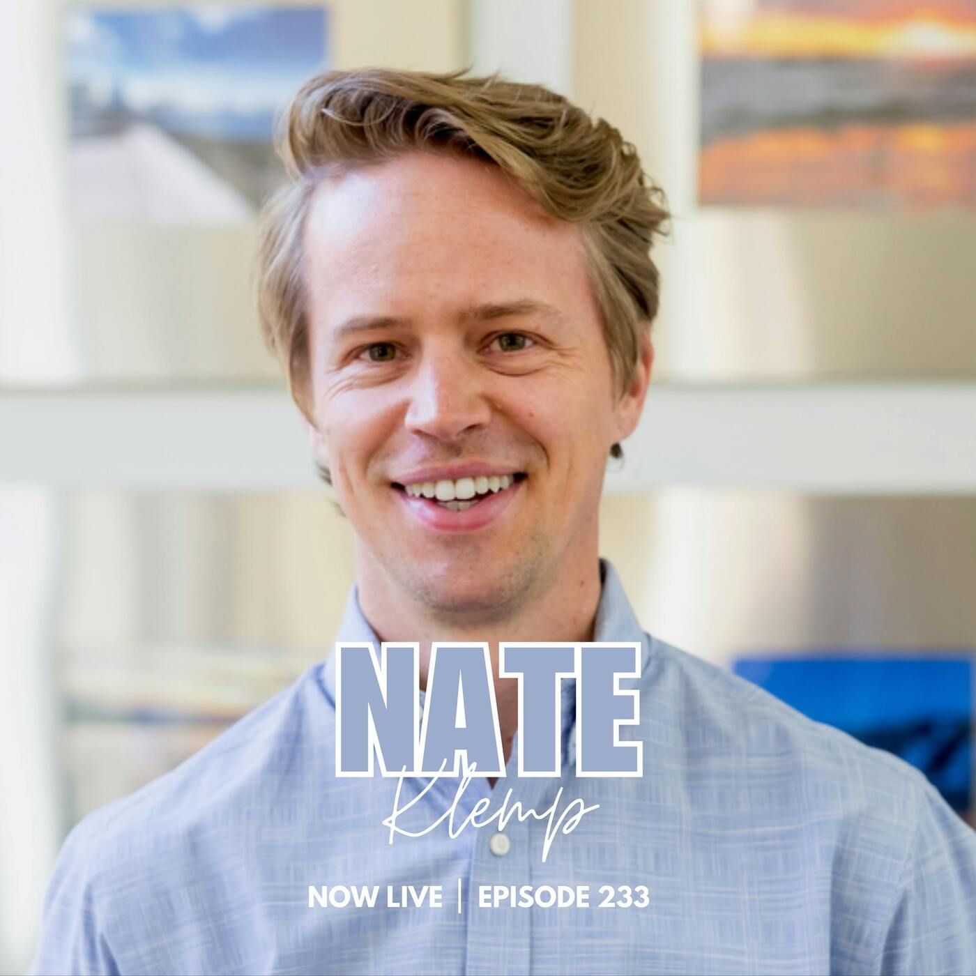 233: In a World Filled with Distractions, How Can You Live with an Expansive Mind? Nate Klemp Answers