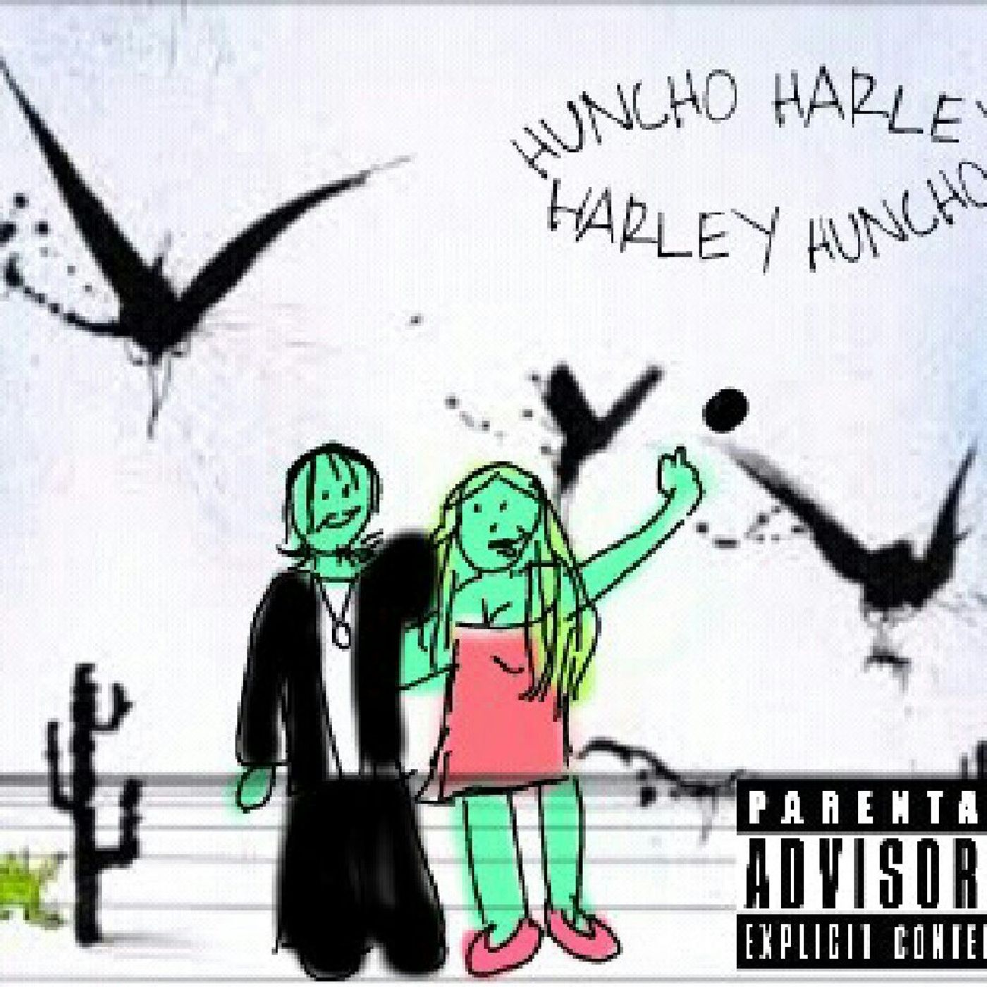 Huncho Harley, Harley Huncho