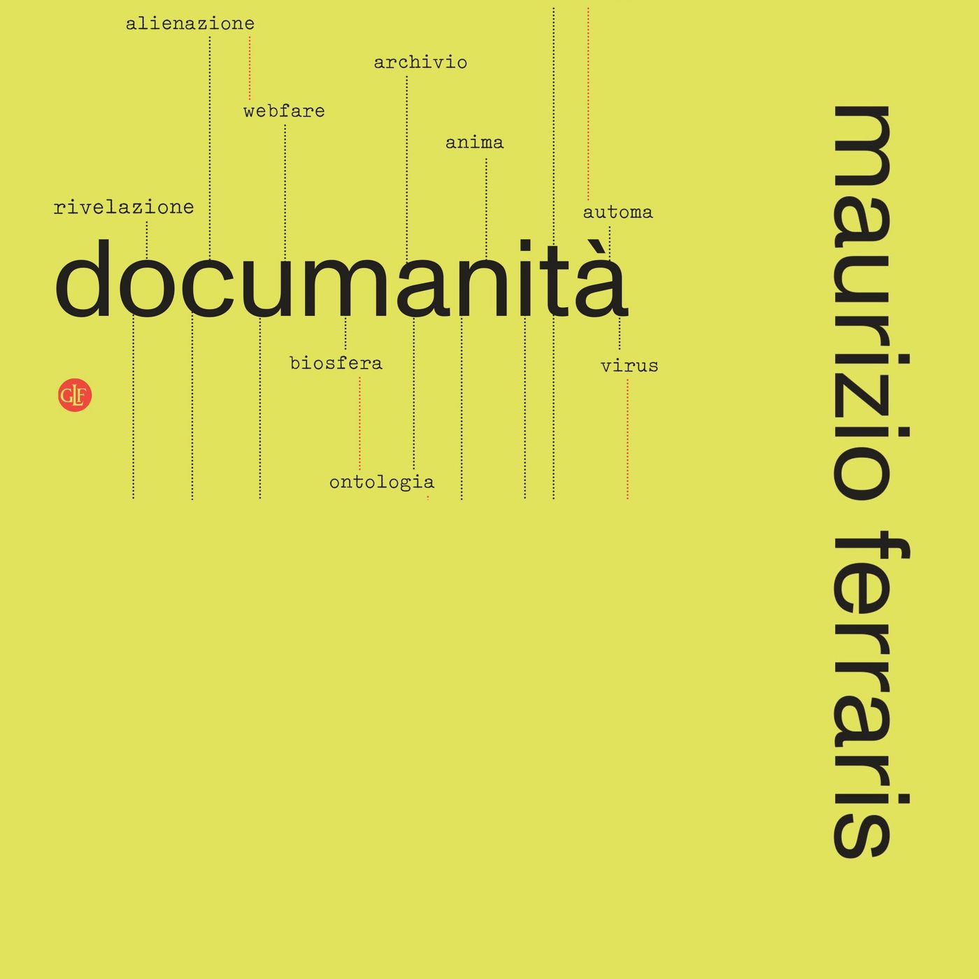 Documanità, di Maurizio Ferraris