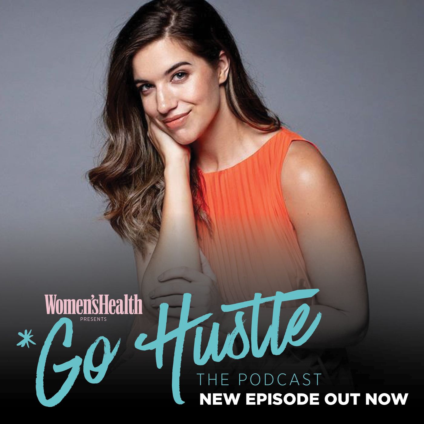 Women\'s Health Presents Go Hustle
