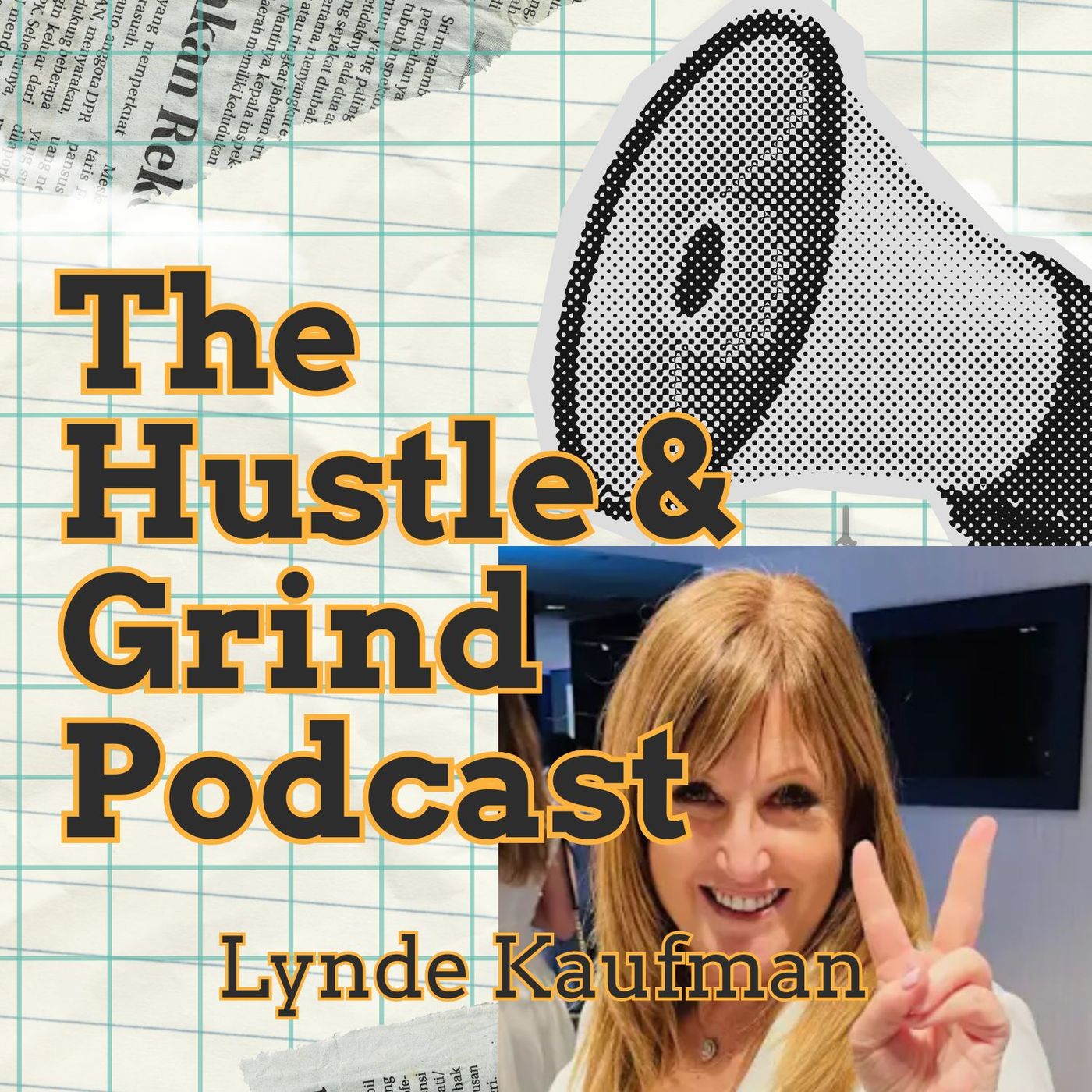 The Hustle & Grind Podcast