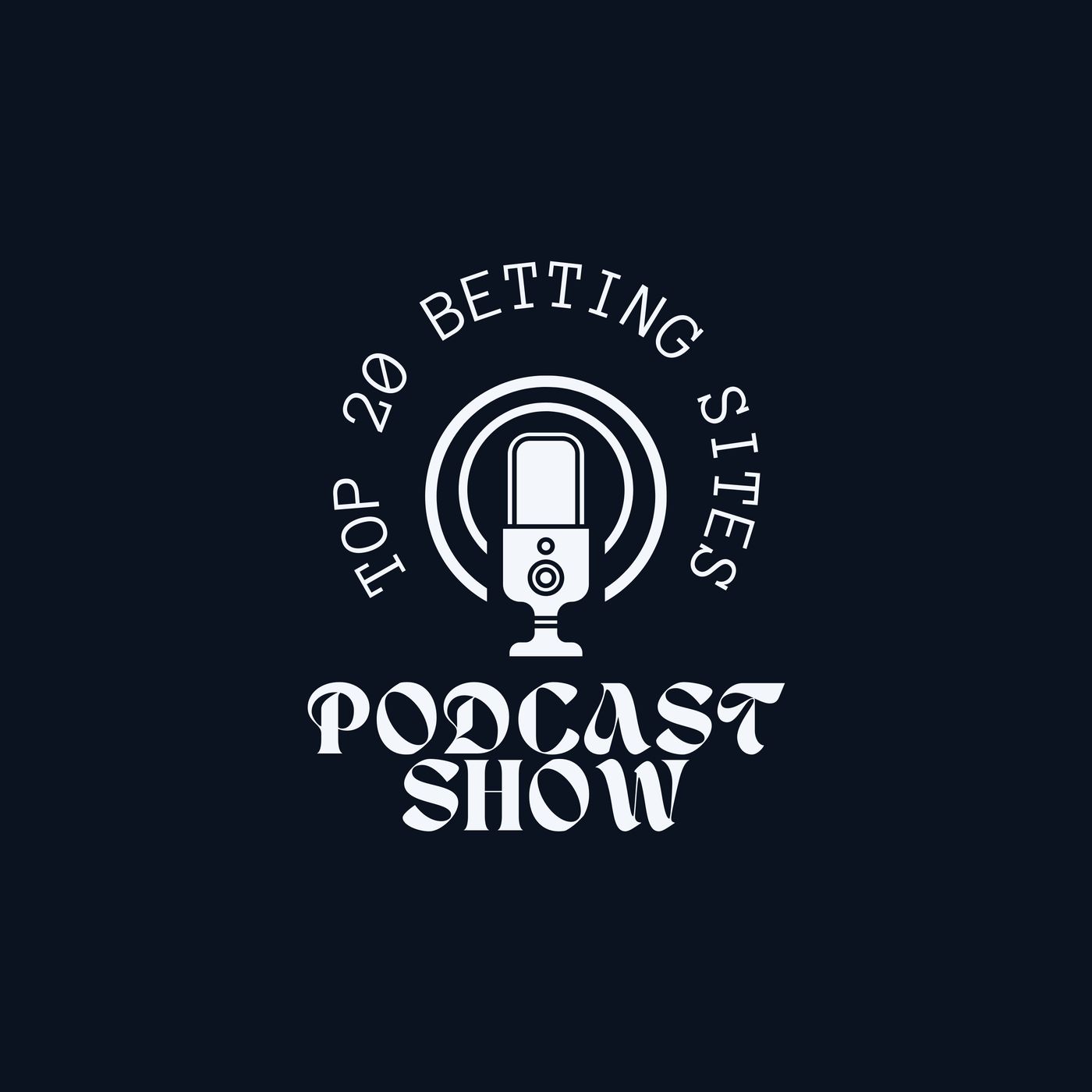 Top20BettingSites Podcast podcast artwork