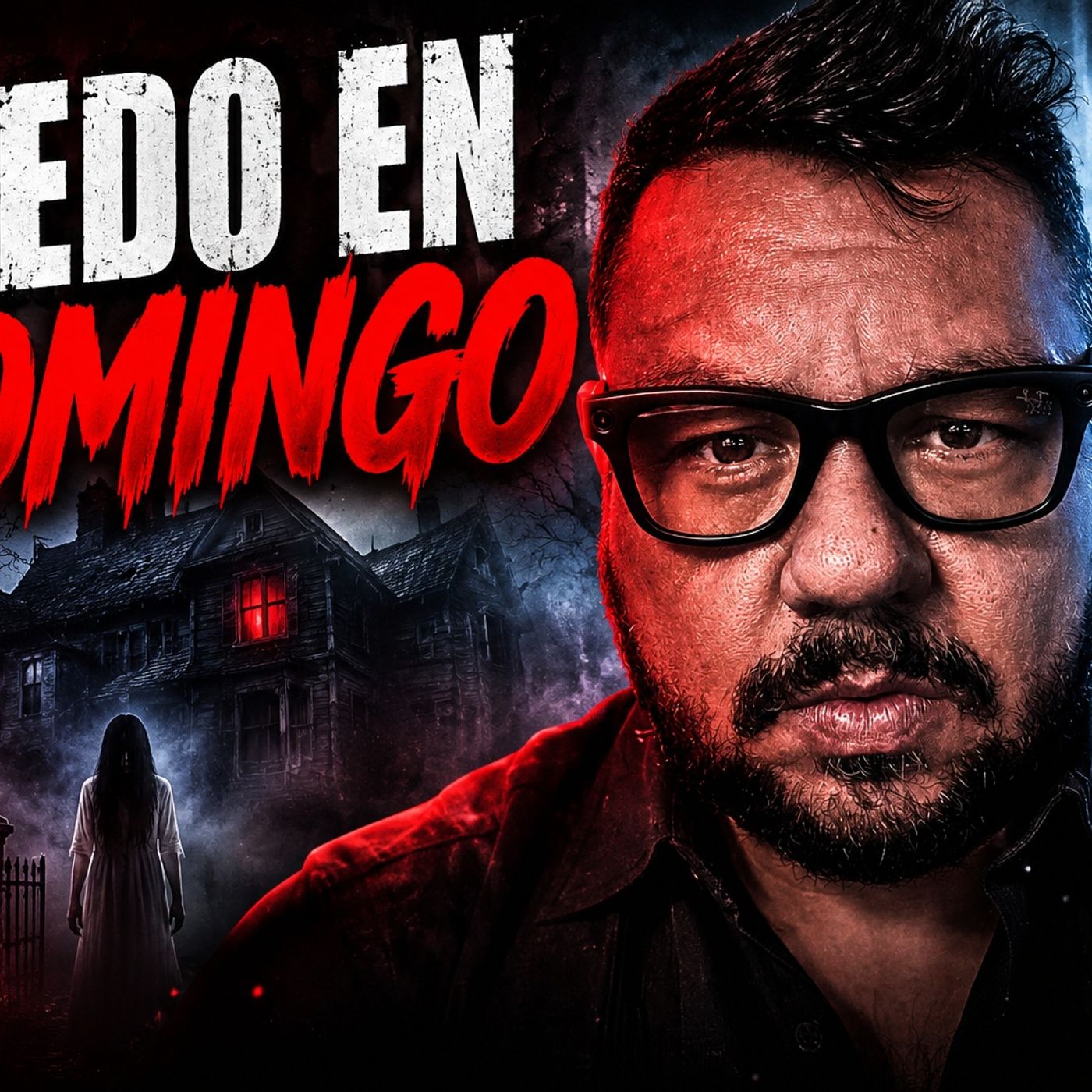Historias de Miedo Mayo 31 de 2026 MIEDO EN DOMINGO