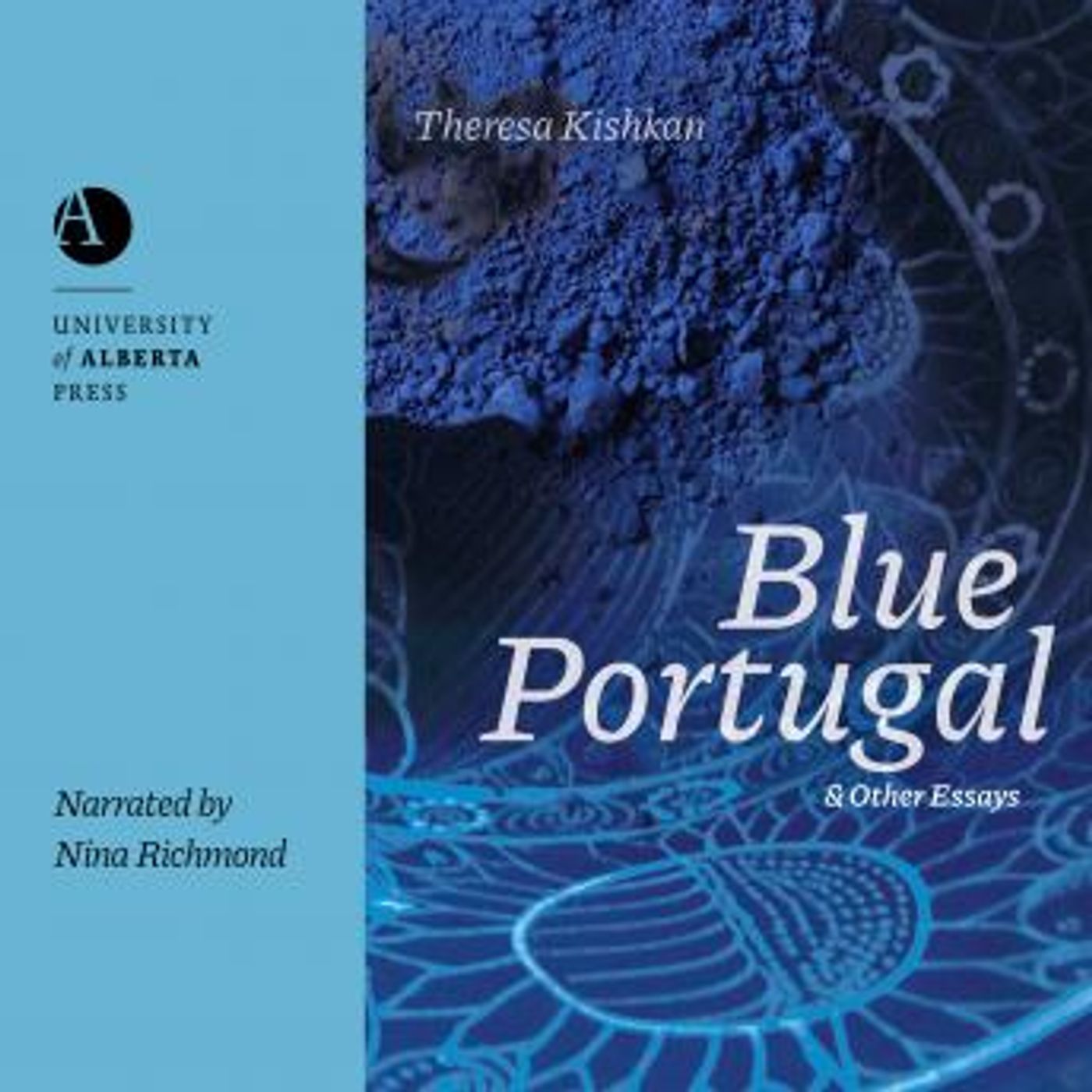 Blue Portugal and Other Essays by Theresa Kishkan episode artwork