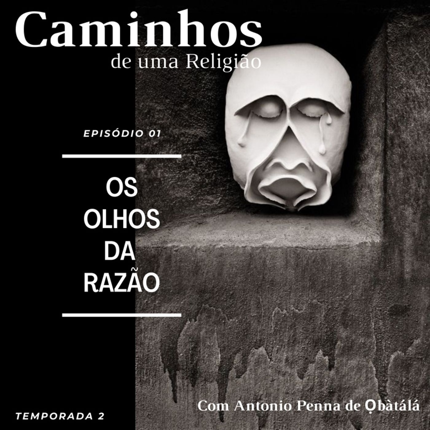 T02_Ep 01 - Os Olhos da Razão