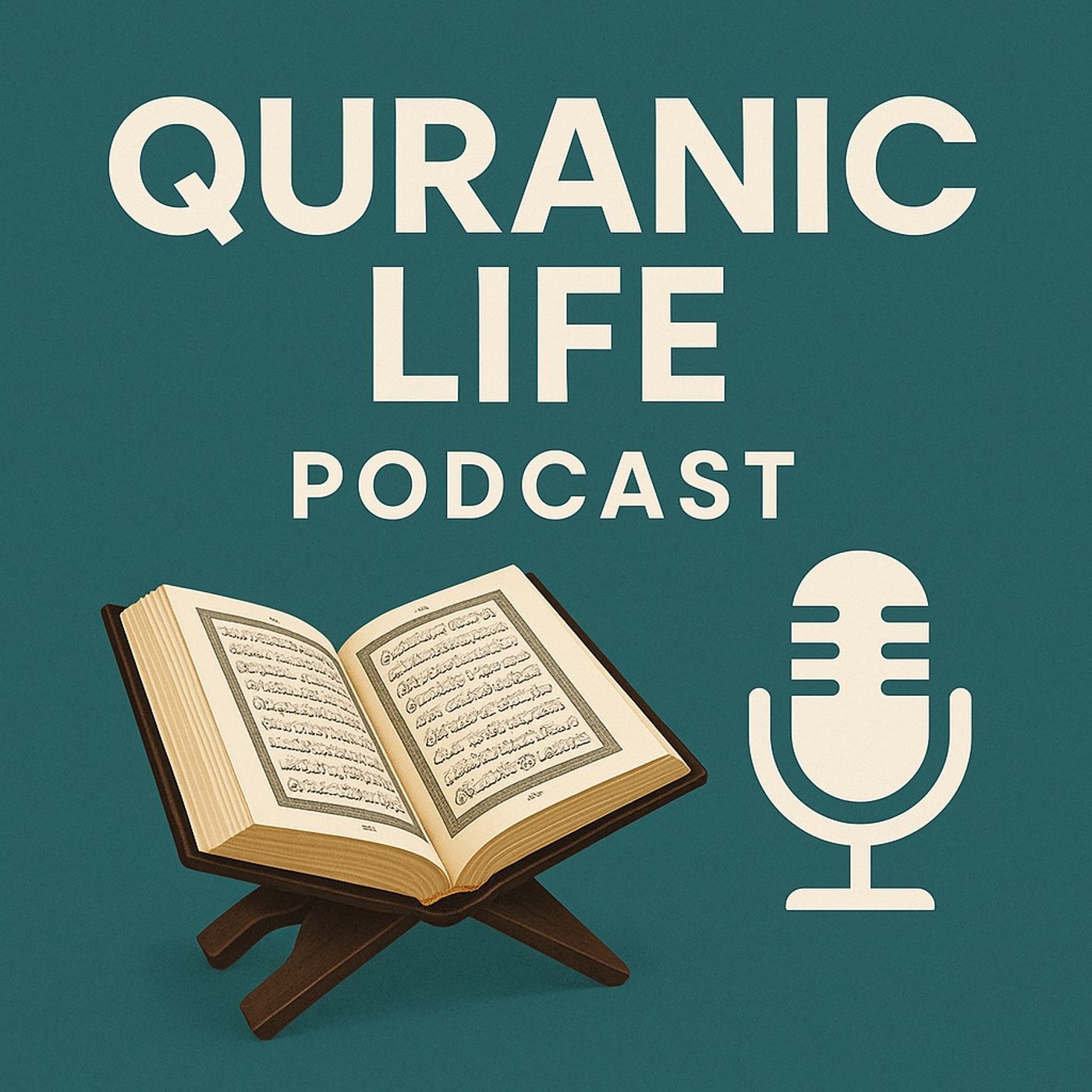 Quranic Life Podcast