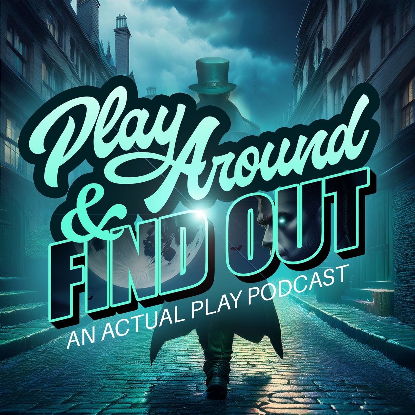 Play Around and Find Out