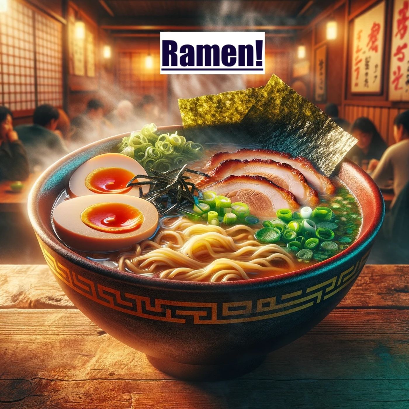 Ramen!