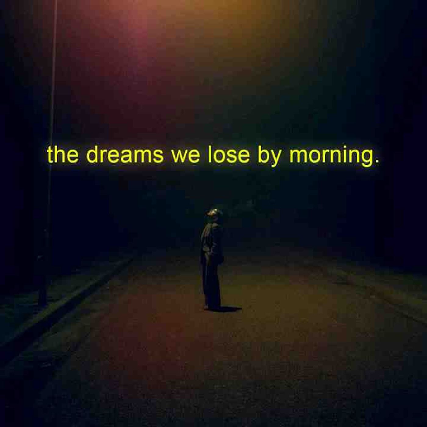 the dreams we lose by morning episode artwork