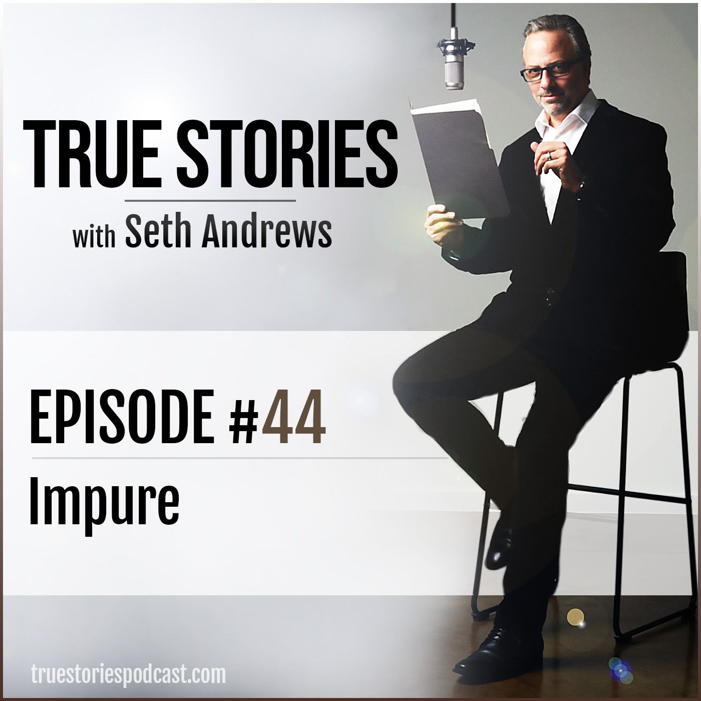 True Stories #44 - Impure