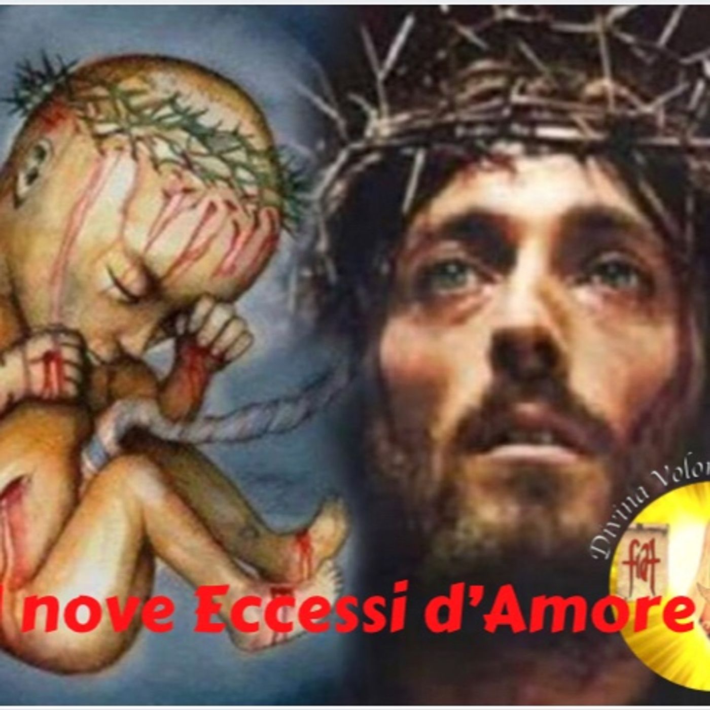 🌻🌻🌻 I 9 Eccessi d’Amore di Gesù. Novena di NATALE nella DV. Cenacolo Divina Volontà (20-12-17) episode artwork