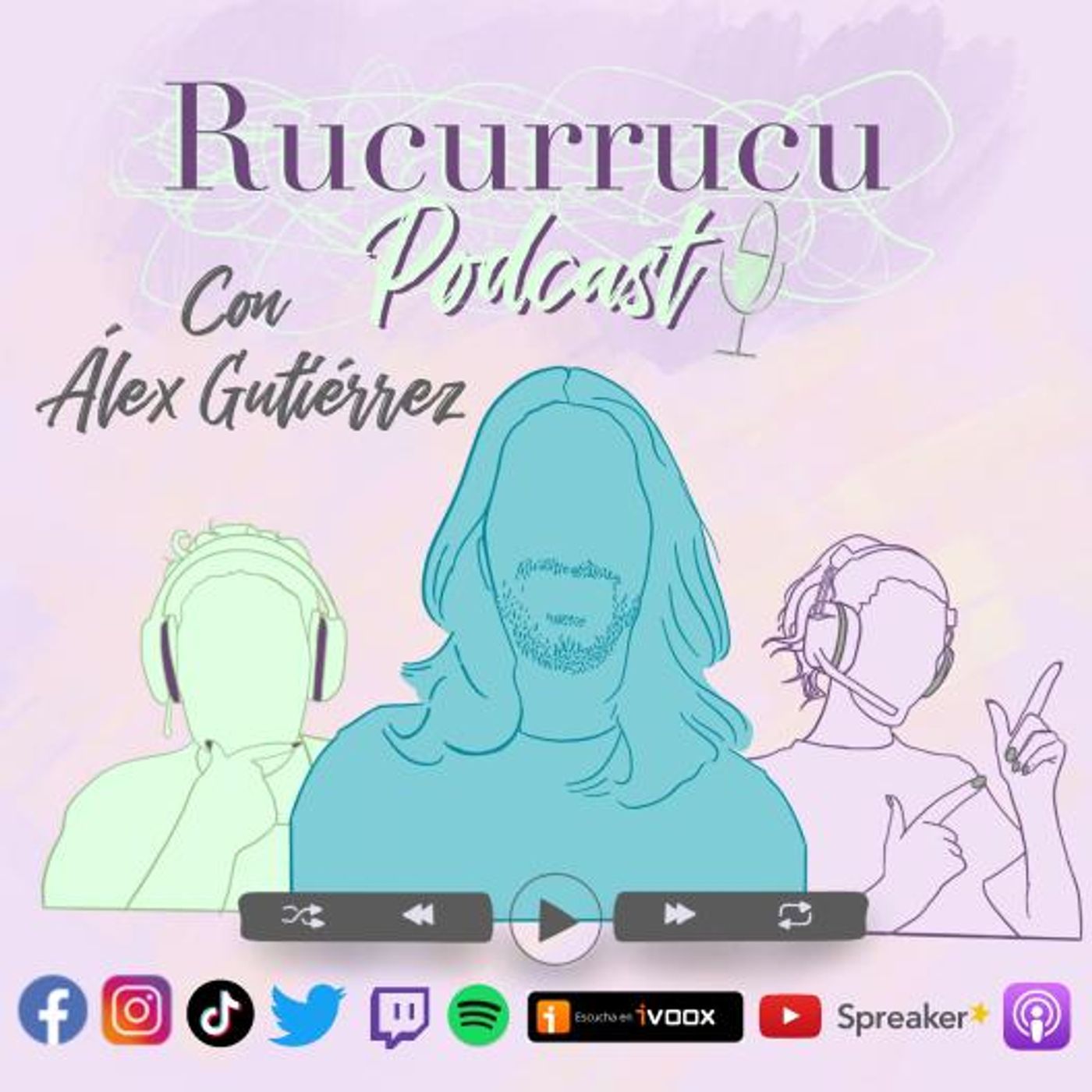 Rucurrucu Podcast