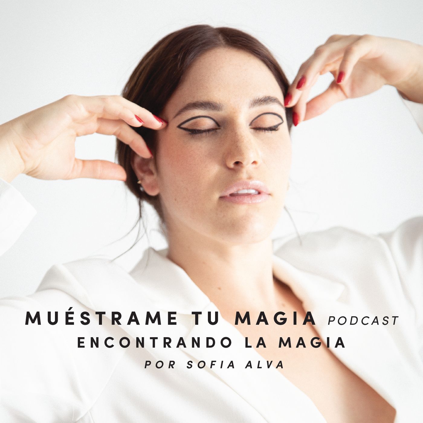 Muéstrame Tu Magia Podcast