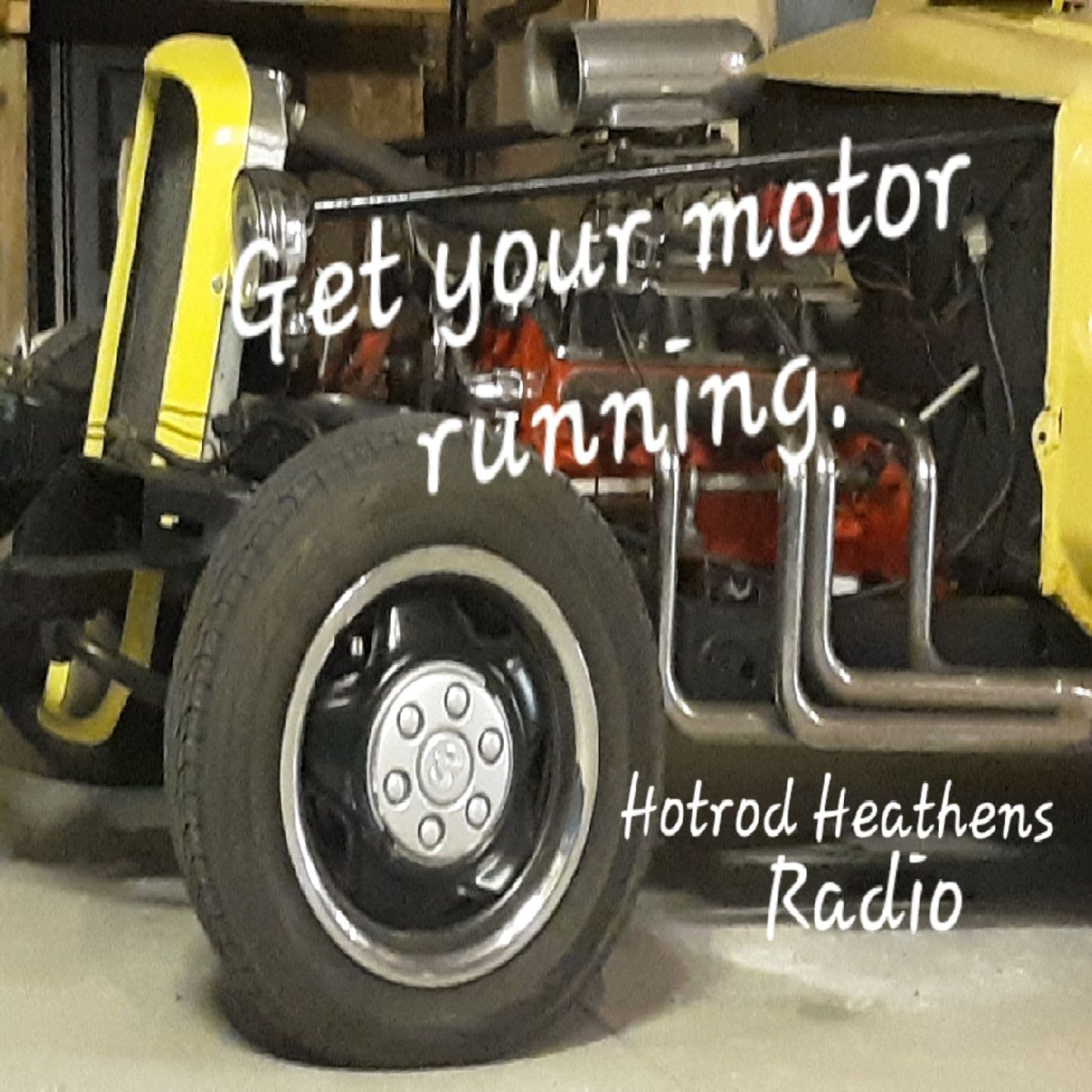 Get Your Motor Running! episode artwork
